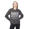 Raiders Make Me Happy Sweat shirt