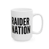 Raider Nation White And Black Coffee Mug 11oz, 15oz