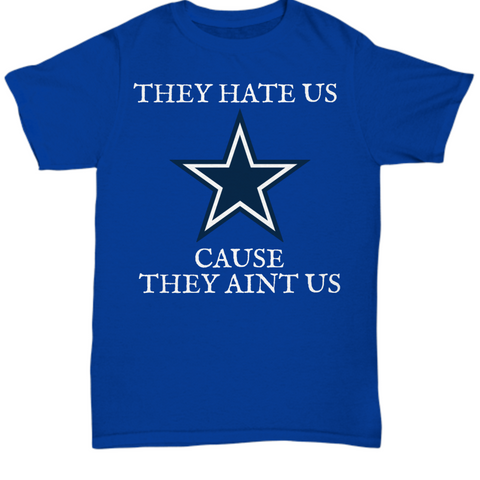 They Hate Cowboys Blue T-Shirt